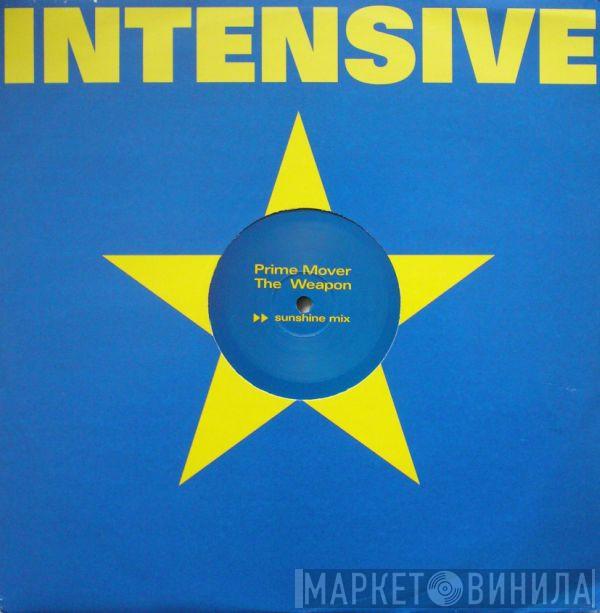 Prime Mover - The Weapon