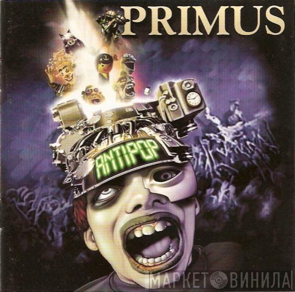  Primus  - Antipop