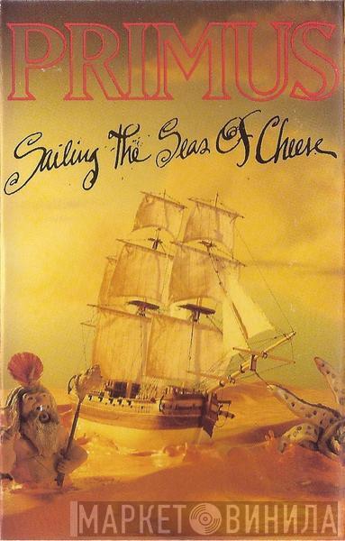 Primus  - Sailing The Seas Of Cheese
