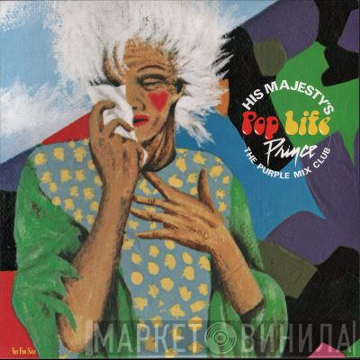  Prince  - His Majesty's Pop Life / The Purple Mix Club