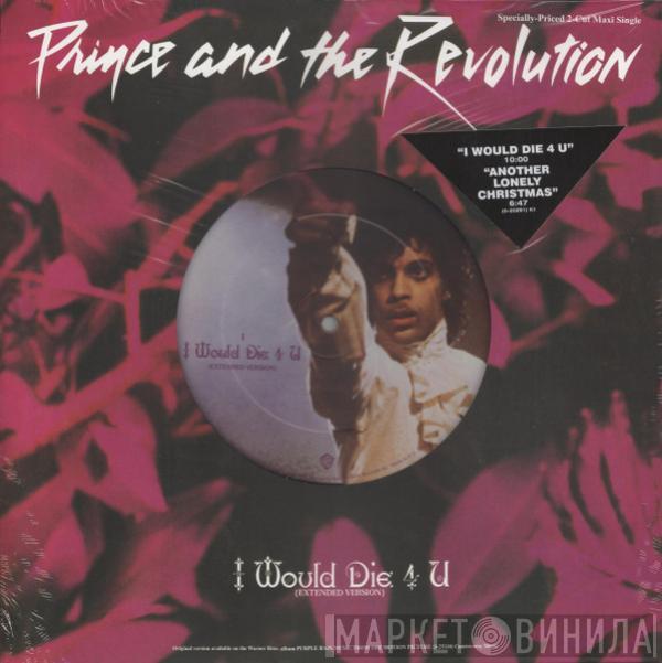  Prince And The Revolution  - I Would Die 4 U / Another Lonely Christmas