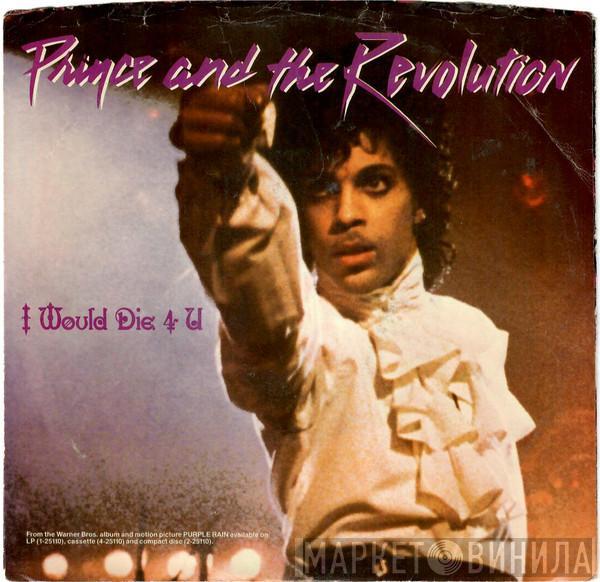  Prince And The Revolution  - I Would Die 4 U