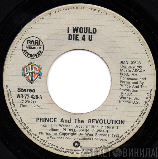  Prince And The Revolution  - I Would Die 4 U