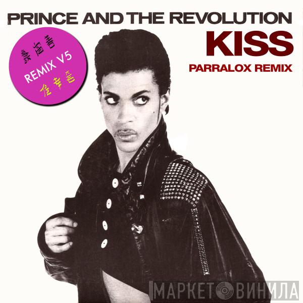  Prince And The Revolution  - Kiss (Parralox Remix V5)