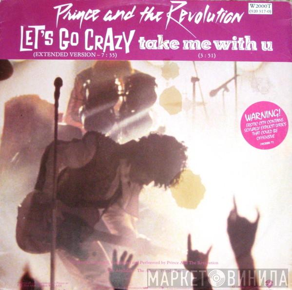 Prince And The Revolution - Let's Go Crazy / Take Me With U