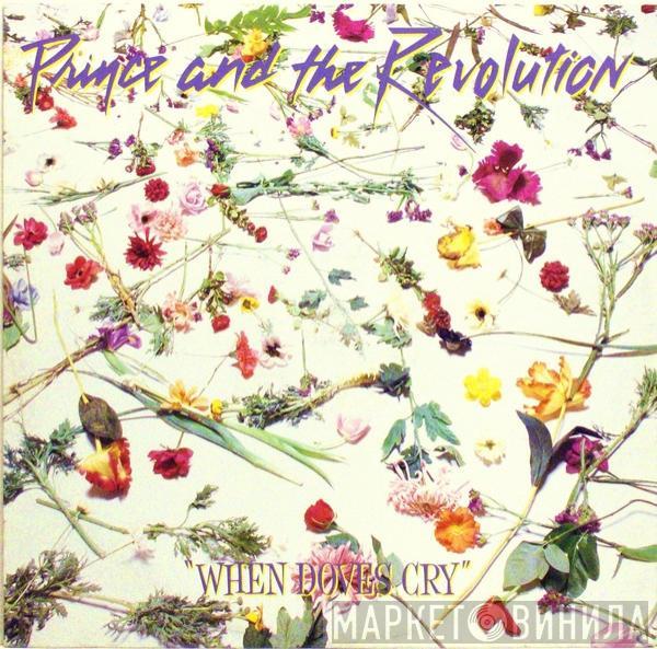  Prince And The Revolution  - When Doves Cry