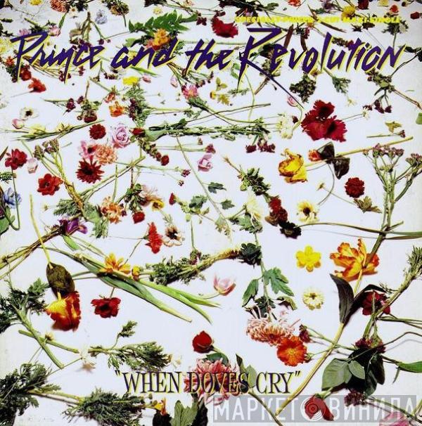  Prince And The Revolution  - When Doves Cry