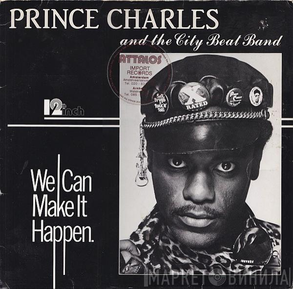  Prince Charles And The City Beat Band  - We Can Make It Happen