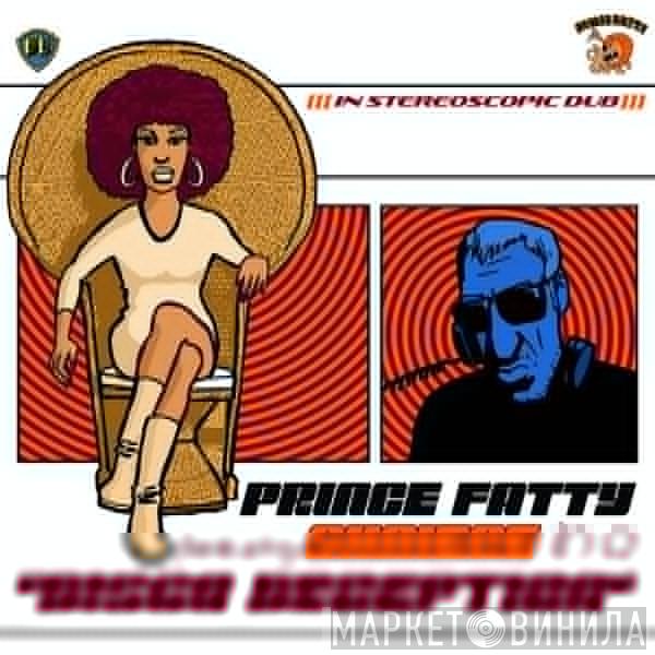 Prince Fatty, Shniece McMenamin - Disco Deception