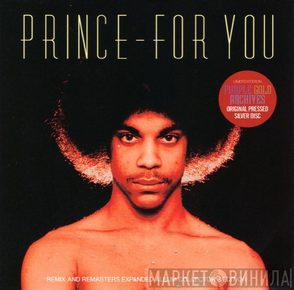  Prince  - For You : Remix And Remasters Expanded Album Collector's Edition