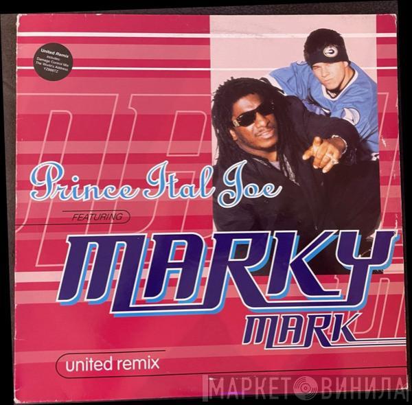  Prince Ital Joe Feat. Marky Mark  - United Remix