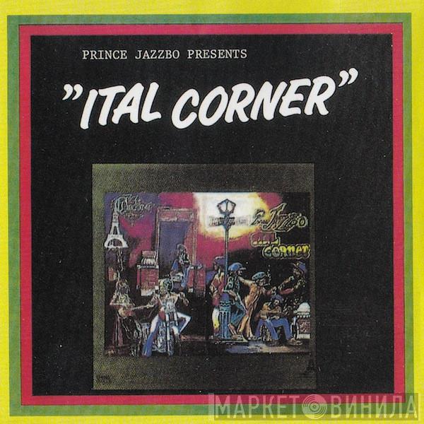  Prince Jazzbo  - Ital Corner
