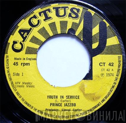  Prince Jazzbo  - Youth In Service