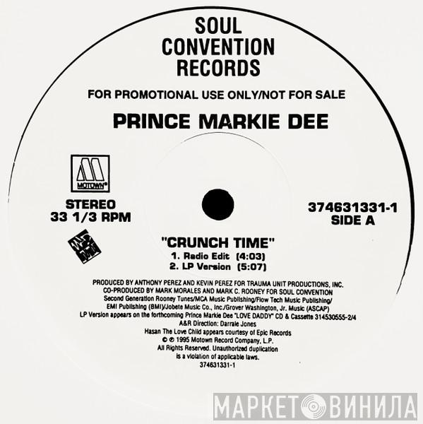 Prince Markie Dee - Crunch Time