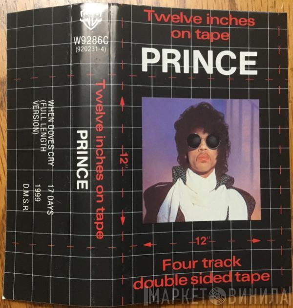  Prince  - Twelve Inches On Tape