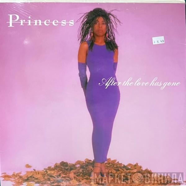  Princess  - After The Love Has Gone