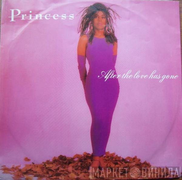  Princess  - After The Love Has Gone