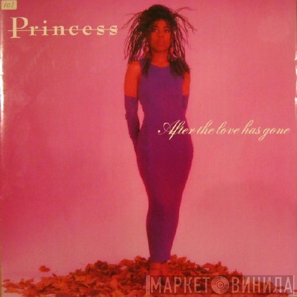 Princess - After The Love Has Gone