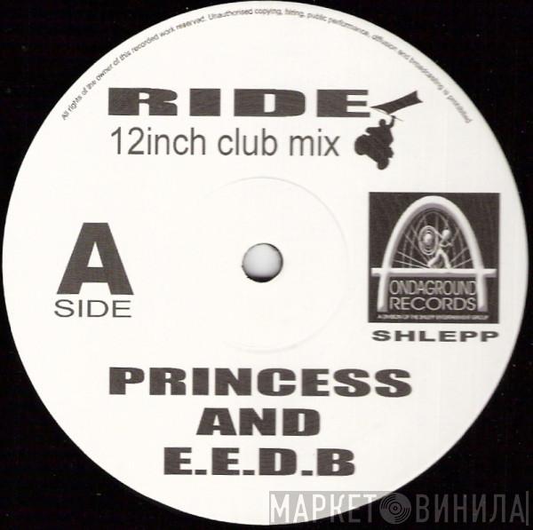 Princess, EEDB - Ride (12inch Club Mix)