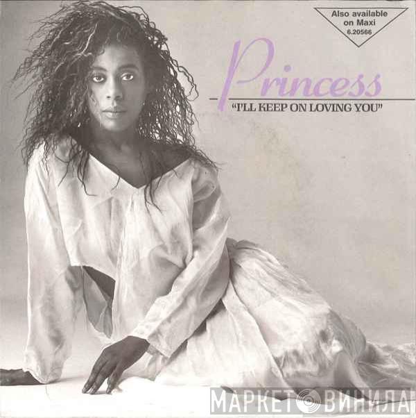  Princess  - I'll Keep On Loving You