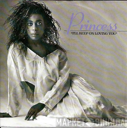 Princess - I'll Keep On Loving You