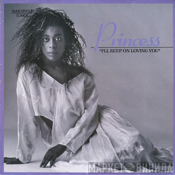  Princess  - I'll Keep On Loving You