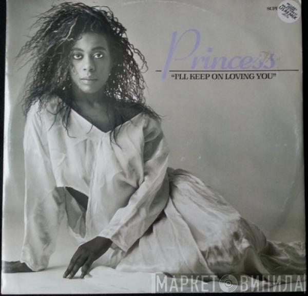 Princess - I'll Keep On Loving You