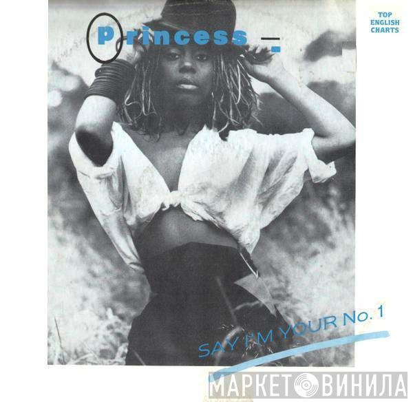 Princess  - Say I'm Your No. 1