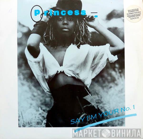  Princess  - Say I'm Your No. 1 (Remix Number 2)