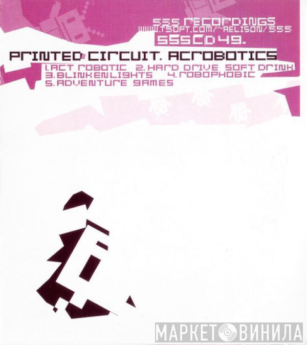 Printed Circuit - Acrobotics