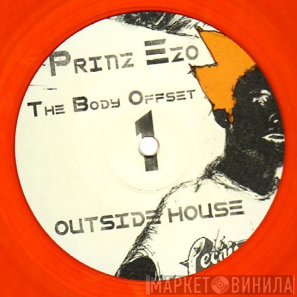 Prinz Ezo - The Body Offset