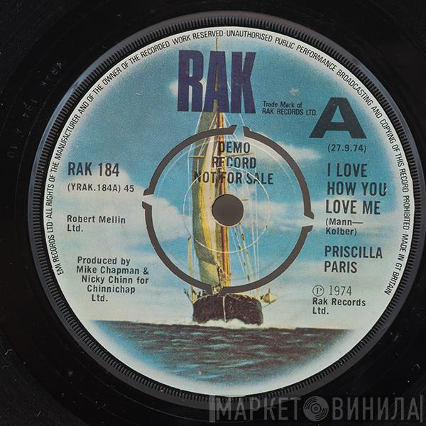 Priscilla Paris - I Love How You Love Me