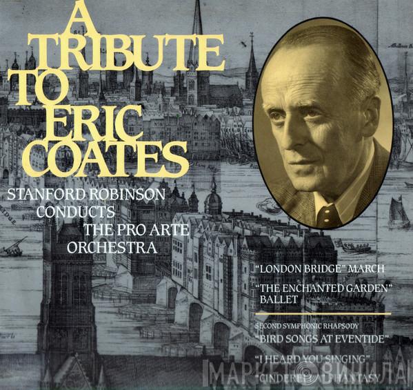 Pro Arte Orchestra - A Tribute To Eric Coates