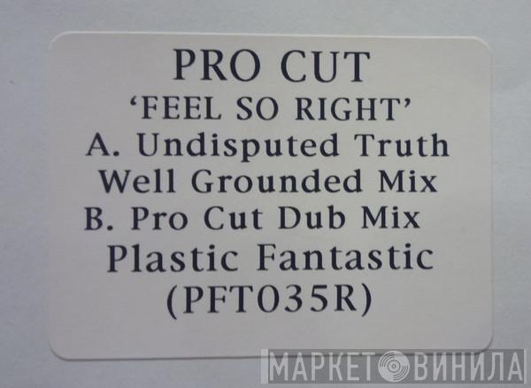 Pro Cut - Feel So Right (Disc Two)