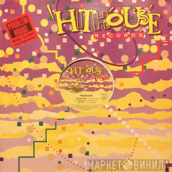 Problem House - Mini Elpee