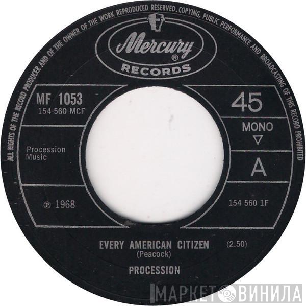 Procession  - Every American Citizen / Essentially Susan
