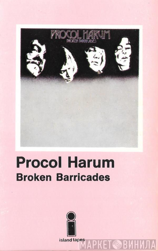  Procol Harum  - Broken Barricades