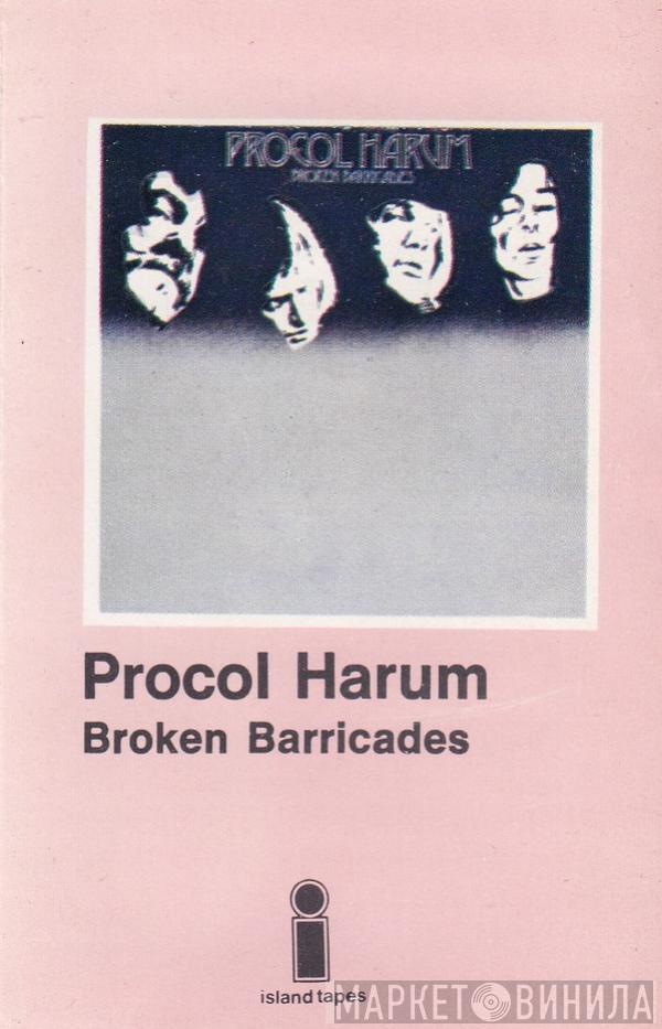  Procol Harum  - Broken Barricades