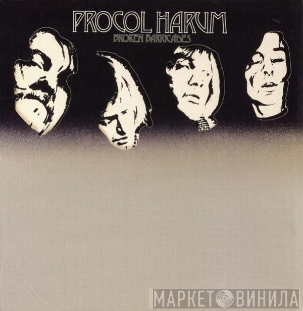  Procol Harum  - Broken Barricades