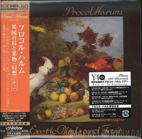 Procol Harum - Exotic Birds And Fruit 