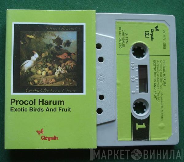  Procol Harum  - Exotic Birds And Fruit