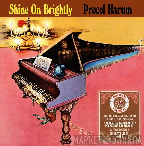  Procol Harum  - Shine On Brightly