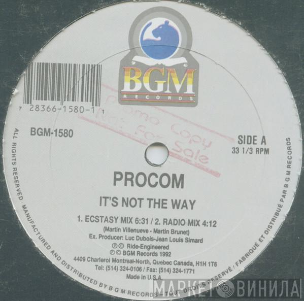 Procom - It's Not The Way