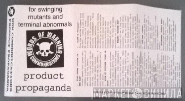  - Product Propaganda