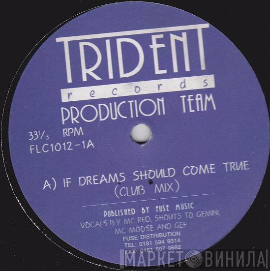Production Team - If Dreams Should Come True