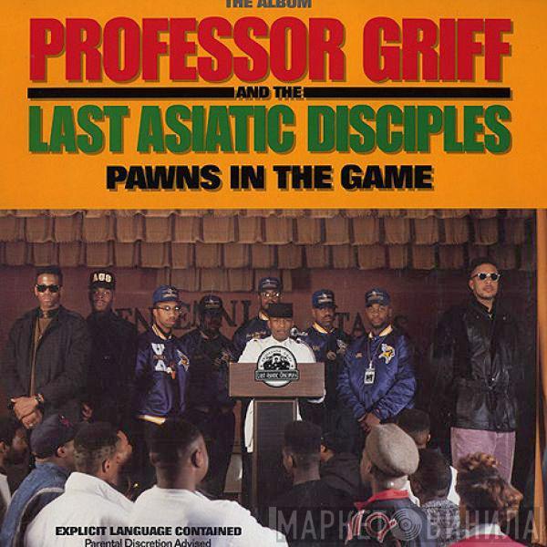  Professor Griff And The Last Asiatic Disciples  - Pawns In The Game