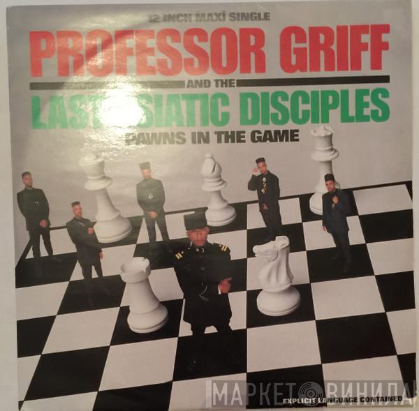 Professor Griff And The Last Asiatic Disciples - Pawns In The Game