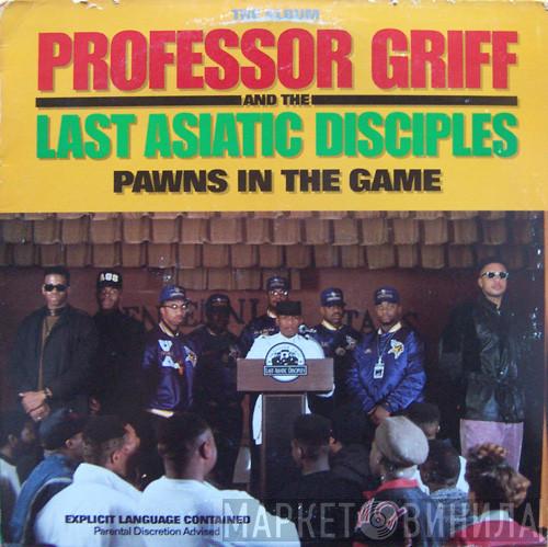  Professor Griff And The Last Asiatic Disciples  - Pawns In The Game