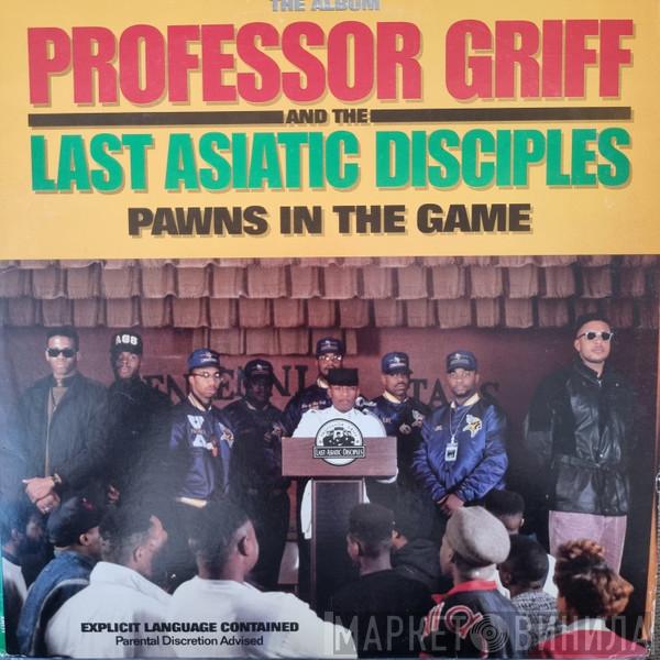  Professor Griff And The Last Asiatic Disciples  - Pawns In The Game