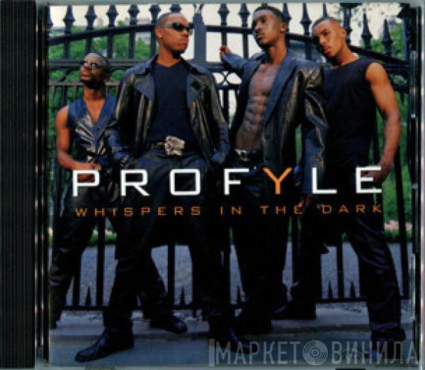 Profyle - Whispers In The Dark